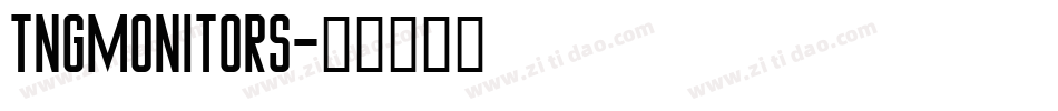 TNGMonitors字体转换