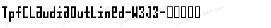 TpfClaudiaOutlined-w3J3字体转换