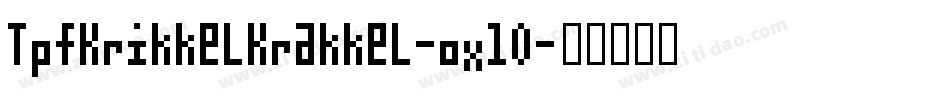TpfKrikkelKrakkel-ox10字体转换