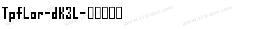 TpfLor-dK3l字体转换