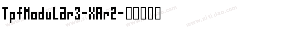 TpfModular3-XAr2字体转换