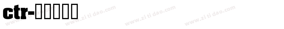ctr字体转换