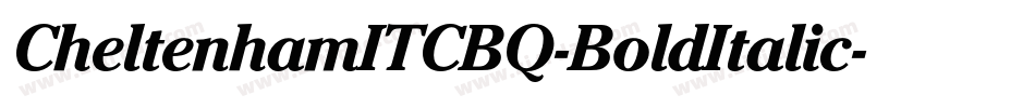 CheltenhamITCBQ-BoldItalic字体转换