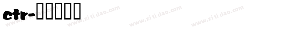 ctr字体转换