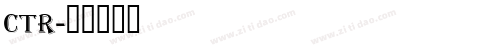 ctr字体转换