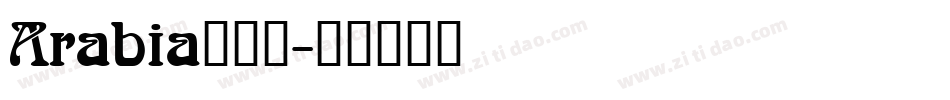 Arabia手机版字体转换