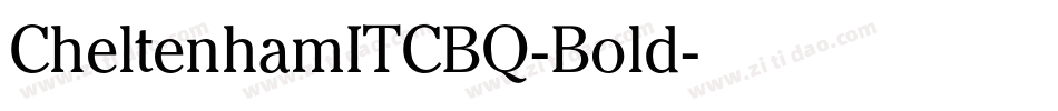 CheltenhamITCBQ-Bold字体转换