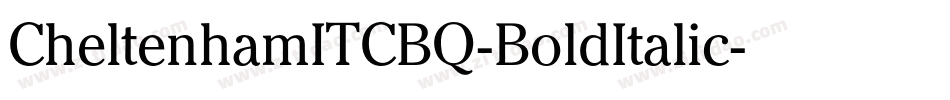 CheltenhamITCBQ-BoldItalic字体转换