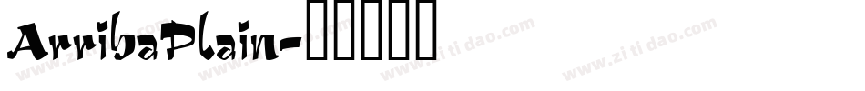 ArribaPlain字体转换