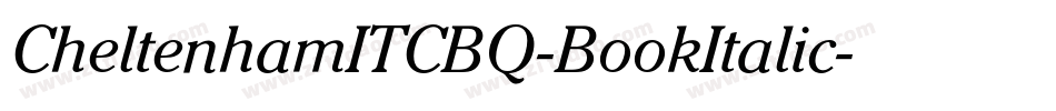 CheltenhamITCBQ-BookItalic字体转换