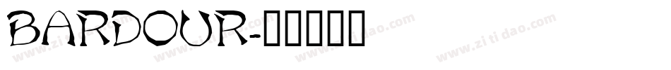 BARDOUR字体转换