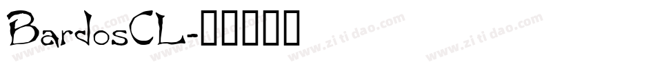 BardosCL字体转换