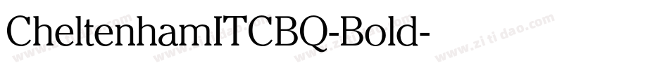 CheltenhamITCBQ-Bold字体转换