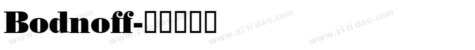 Bodnoff字体转换