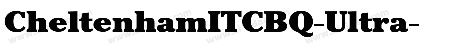 CheltenhamITCBQ-Ultra字体转换