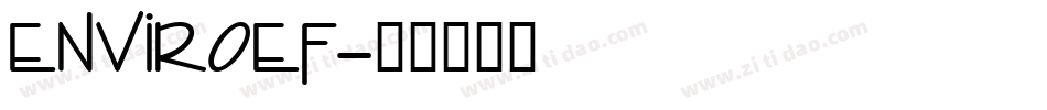 EnviroEF字体转换