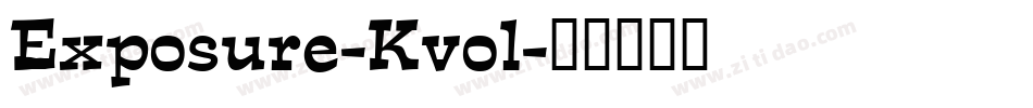 Exposure-Kvol字体转换