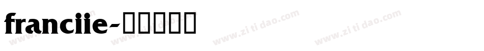 franciie字体转换