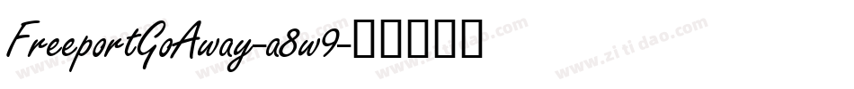 FreeportGoAway-a8w9字体转换