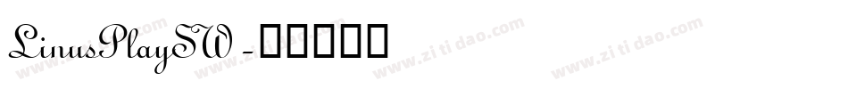 LinusPlaySW字体转换