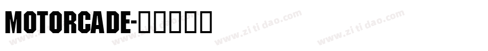 Motorcade字体转换