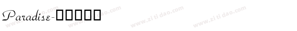 Paradise字体转换