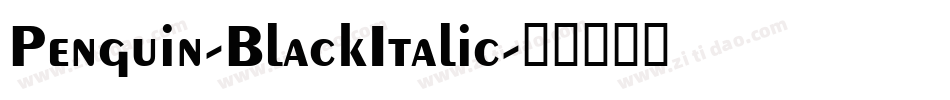 Penguin-BlackItalic字体转换