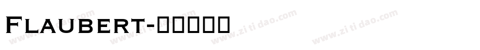 Flaubert字体转换