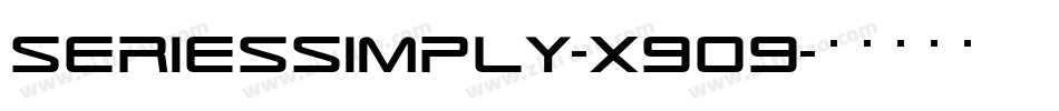 SeriesSimply-X909字体转换
