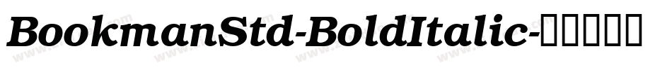 BookmanStd-BoldItalic字体转换