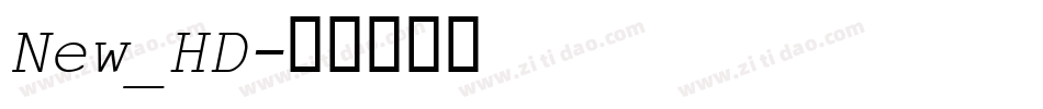 New_HD字体转换