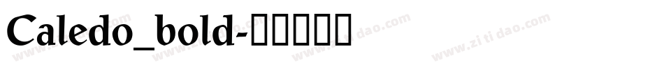 Caledo_bold字体转换