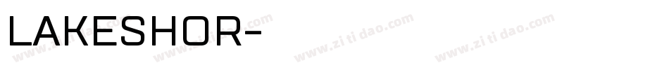 LAKESHOR字体转换