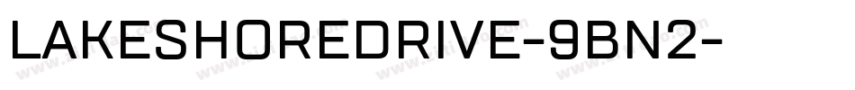 Lakeshoredrive-9Bn2字体转换