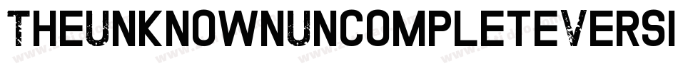 TheUnknownUncompleteVersion-DG50字体转换