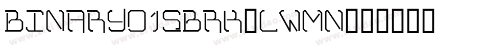 Binary01SBrk-LwMn字体转换