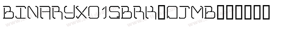 BinaryX01SBrk-ojmB字体转换