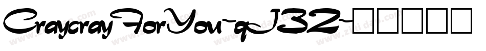 CraycrayForYou-qJ32字体转换