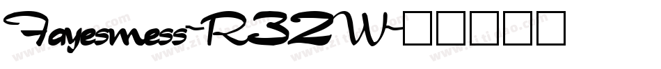 Fayesmess-R32W字体转换