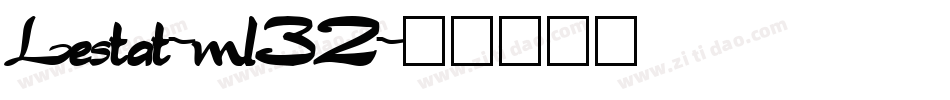 Lestat-ml32字体转换
