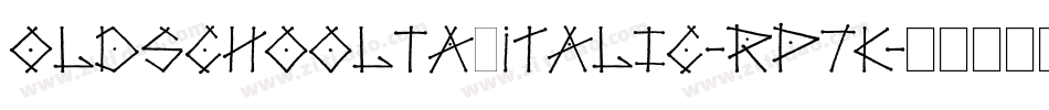 OldschoolTagItalic-rP7K字体转换