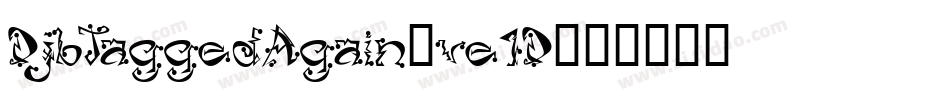 DjbTaggedAgain-ve1D字体转换