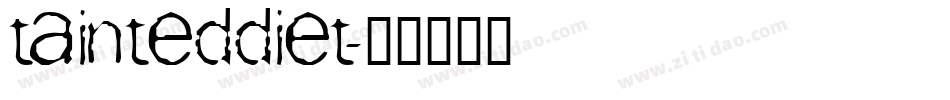 TaintedDiet字体转换