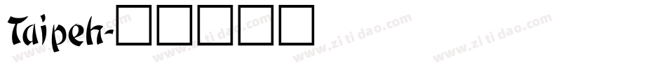 Taipeh字体转换
