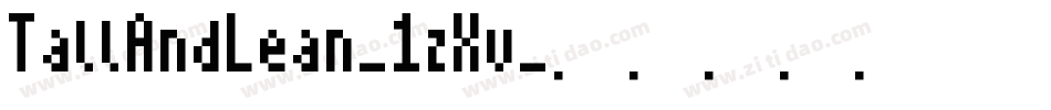 TallAndLean-1zXv字体转换 TallAndLean-1zXv字体转换