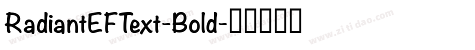 RadiantEFText-Bold字体转换
