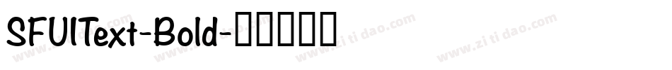 SFUIText-Bold字体转换