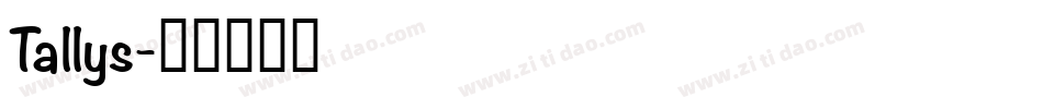 Tallys字体转换