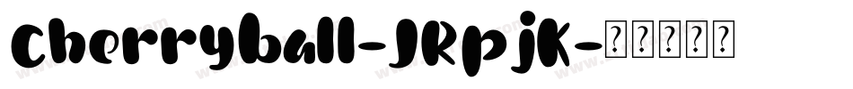 Cherryball-JRpjK字体转换