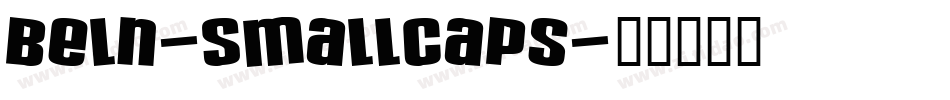 Beln-SmallCaps字体转换